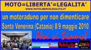 Moto=Libertà=Legalità : 9 Maggio – Catania